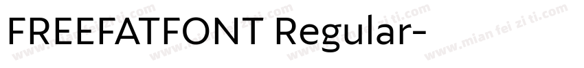 FREEFATFONT Regular字体转换